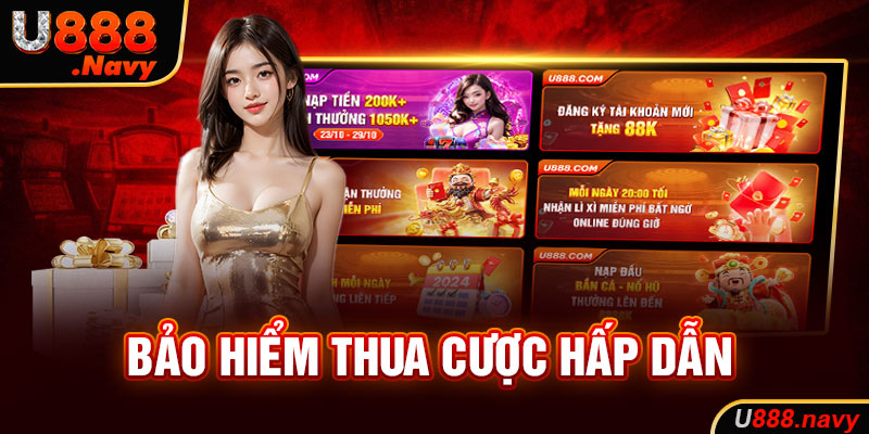 Bảo hiểm thua cược hấp dẫn