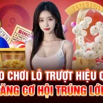 Mẹo Chơi Lô Trượt Hiệu Quả – Tăng Cơ Hội Trúng Lớn